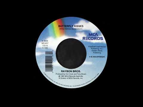 Butterfly Kisses by Raybon Bros.