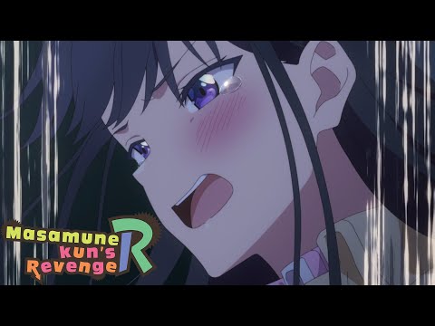 Because I Love Him | Masamune-kun's Revenge R