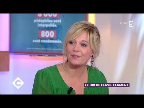 Le cri de Flavie Flament - C à Vous - 07/11/2017