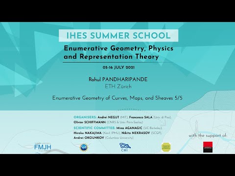 Rahul Pandharipande - Enumerative Geometry of Curves, Maps, and Sheaves 5/5