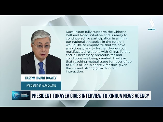 Қозоғистон Президенти Синьхуа агентлигига интервью берди