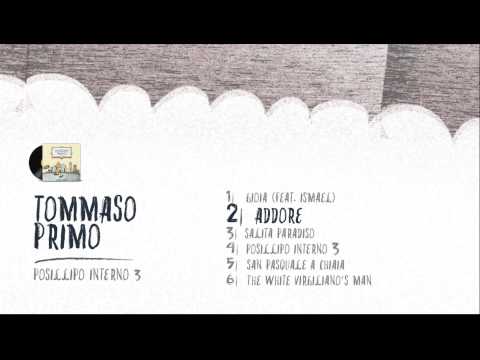 02 Tommaso Primo - Addore