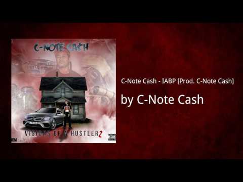 C-Note Cash - IABP [Prod. C-Note Cash]