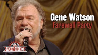 Gene Watson sings &quot;Farewell Party&quot;