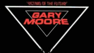 gary moore - All I Want - Victims Of The Future