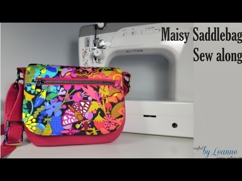 Maisy Saddlebag sew along - Crafted by Leanne