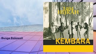 Bunga Bakawali - Kembara (Official Audio)