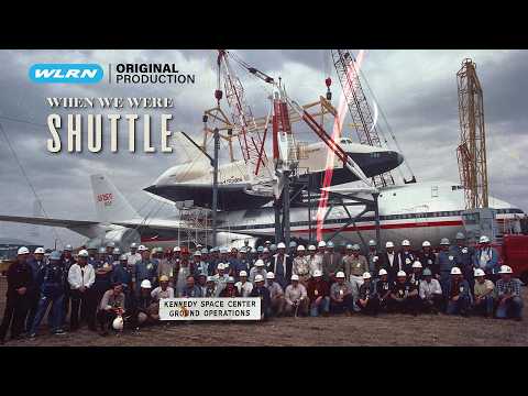 When We Were Shuttle: Feature Documentary (4K)