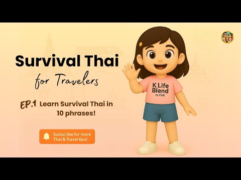 10 Survival Thai Phrases | Essential Thai for Travelers (EP.1)