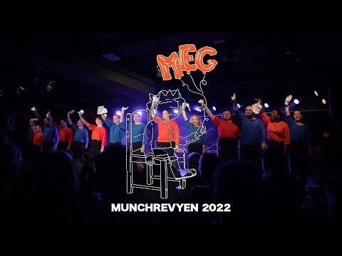 Munchrevyen 2022: Meg