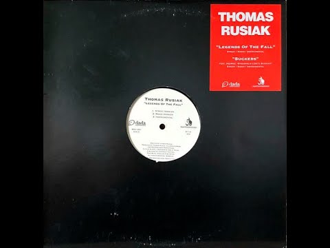 Thomas Rusiak ‎– Legends Of The Fall / Suckers (1998)