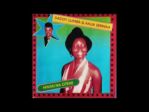 Daddy Lumba & Akua Serwaa - Hwan Na Otene (Audio Slide)