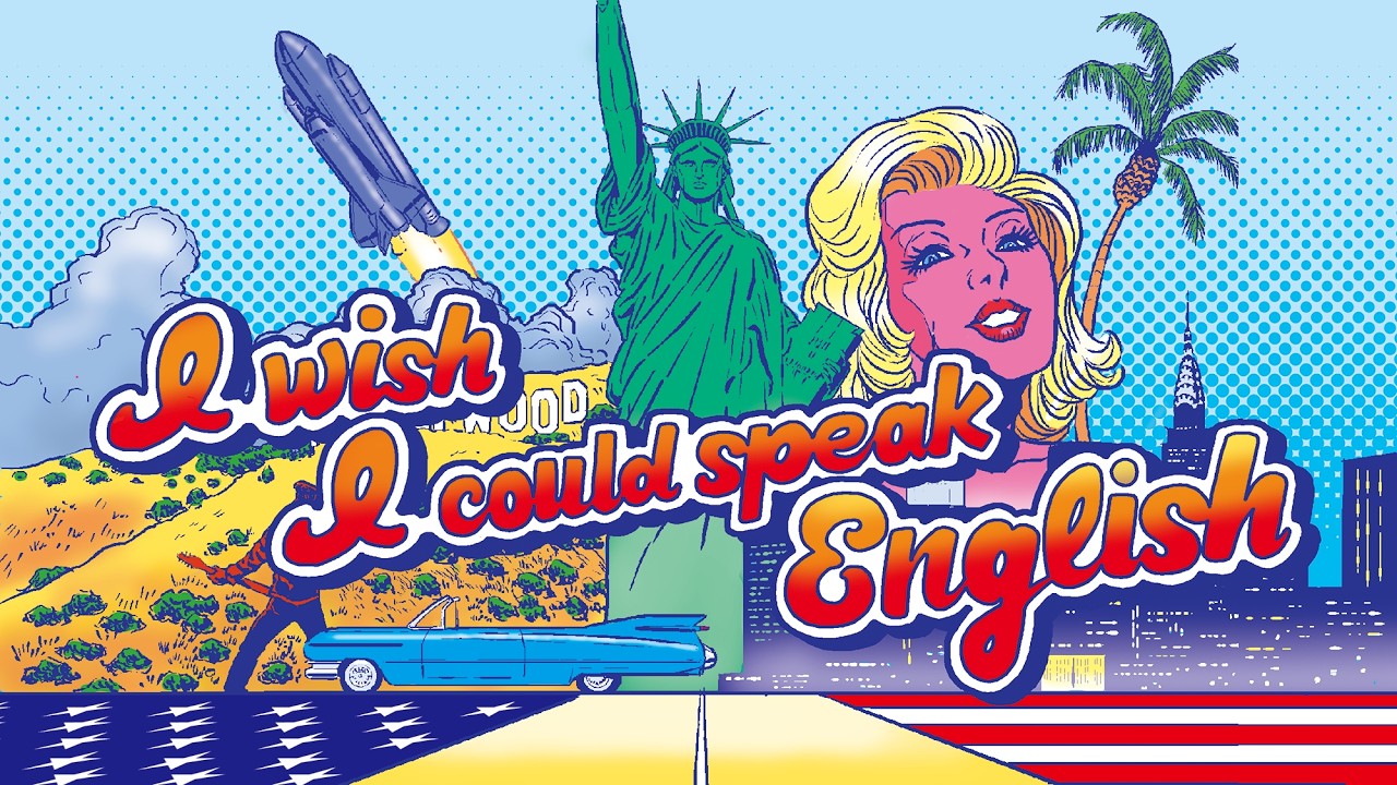 I wish I could speak English