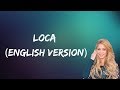 Shakira - Loca (English Version) (Lyrics)