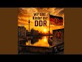 Wir Sind Kinder Der DDR Neuauflage