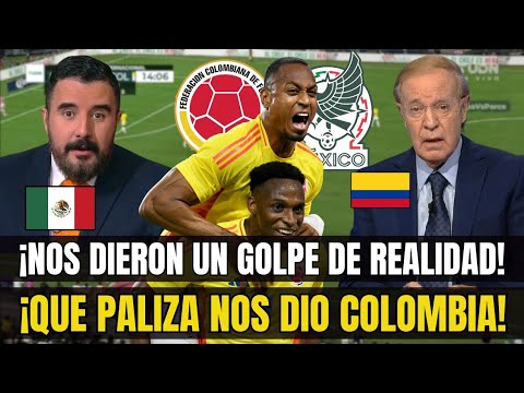 ¡QUE HUMILLACION! PRENSA MEXICANA DESTRUIDA TRAS GOLEADA DE COLOMBIA vs MEXICO (4-0). AMISTOSO INT.