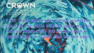 Crown The Empire - Sings of Life Lyrics