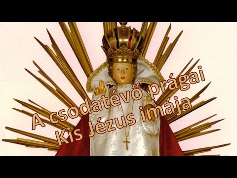 A csodatévő prágai Kis Jézus imája