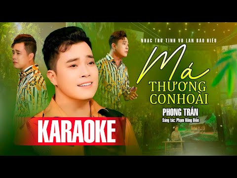 Karaoke Má Thương Con Hoài - Phong Trần | Karaoke Vu Lan Báo Hiếu Hay Nhất 2025