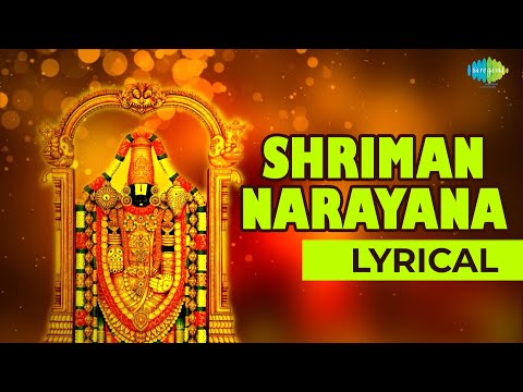 Shriman Narayana with Lyrics by MS Subbalakshmi | Annamacharya Keerthis