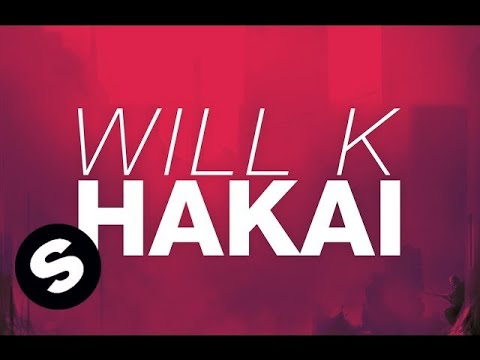 WILL K - Hakai