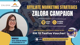 [FREE WEBINAR] 🎯Affiliate Marketing Strategies for Zalora Campaign