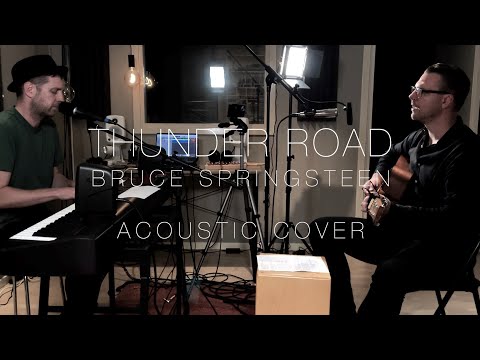 Thunder Road - Bruce Springsteen (Acoustic cover by Martin Ekman & Johan Tärnstedt)