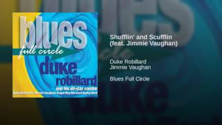 Shufflin' and Scufflin (feat. Jimmie Vaughan)