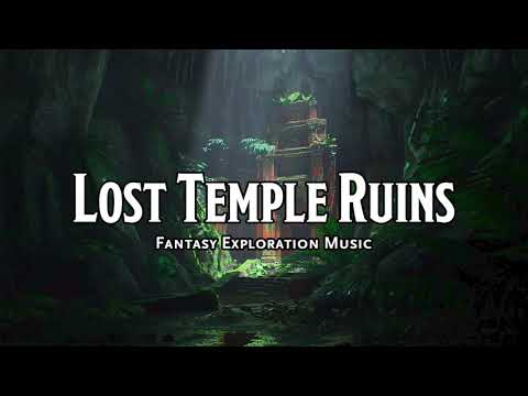 Lost Temple Ruins | D&D/TTRPG Music | 1 Hour