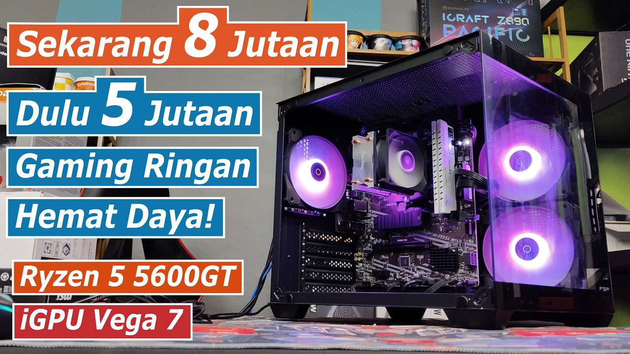 Rakit PC AMD Ryzen 5 5600GT di Tahun 2026 Apakah Masih Bagus?