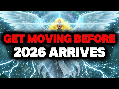 CHOSEN ONE, GET MOVING BEFORE 2026 ARRIVES – GOD BLESSES YOUR NEW YEAR☄️