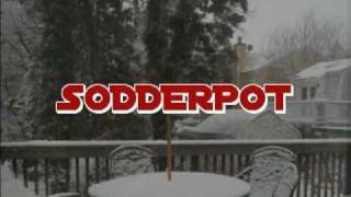 Sodderpot - Warmth in a Frozen Land