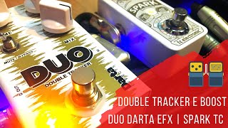 DOUBLE TRACKER e BOOST | SERIE PEDALBOARD | Duo Darta Efx e Spark TC Eletronic