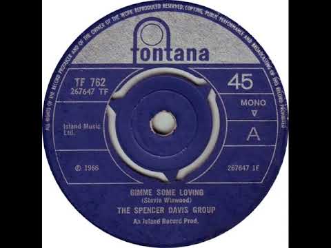 UK New Entry 1966 (353) The Spencer Davis Group - Gimme Some Loving