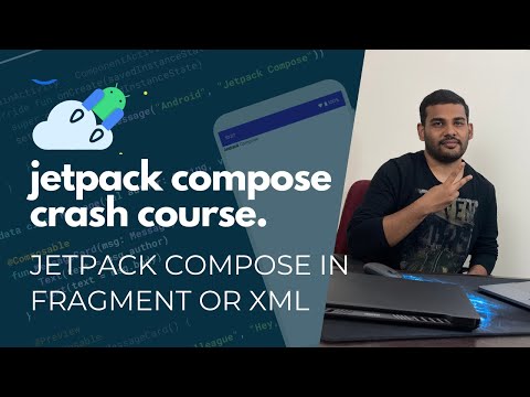 Jetpack Compose in Fragment or XML 7 Jetpack Compose Crash Course