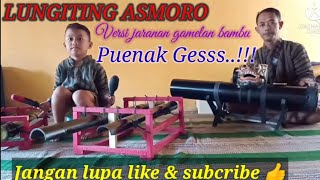 Download lagu gamelan bambu Lungiting Asmoro versi jaranan mp3