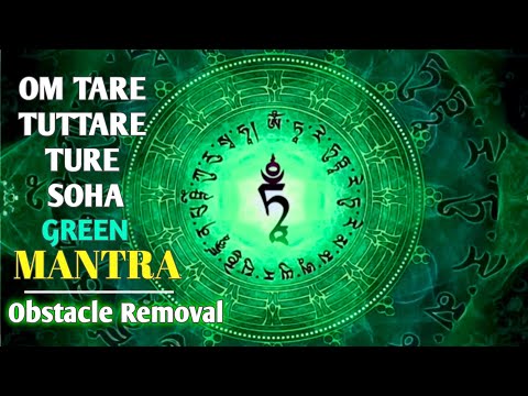 Om Tare Tuttare Ture Soha | Green Tara Mantra for Peace, Prosperity & Obstacle Removal