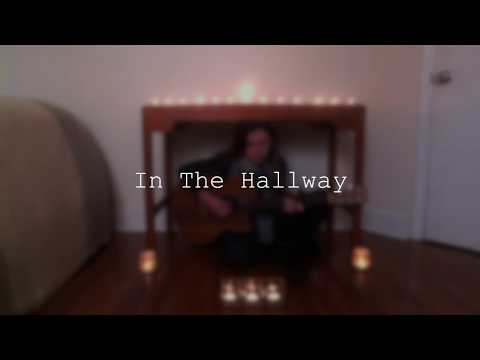 In The Hallway | Katie Ruvane | NPR Tiny Desk Contest 2018