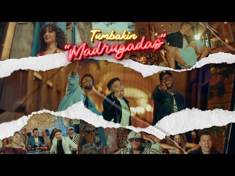 Tumbakin - Madrugadas (Video Oficial)