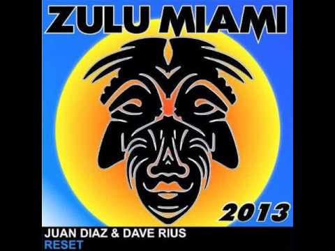 Juan Diaz & Dave Rius - Reset