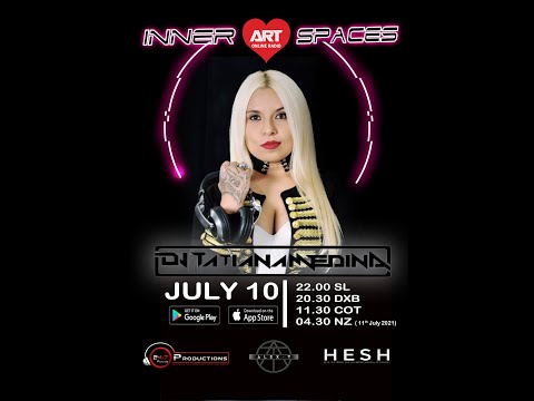INNER SPACES V26 WITH GUEST TATIANA MEDINA丨 ART Radio 丨ALEX - T
