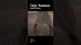 Download lagu Cinta: Kesatuan - Kahlil Gibran - #shorts #musikalisasipuisi #puisi mp3