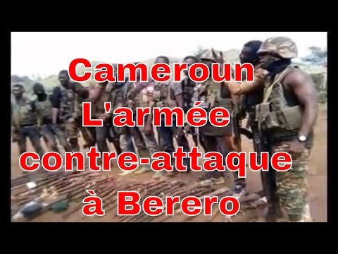 Crise anglophone: L'armée contrattaque à Berero