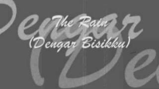 Download lagu The Rain Dengar Bisikku with lyrics mp3