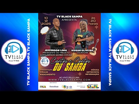 Cantos e Contos do Samba Participação Jefferson Lima e Kiusan Oliveira