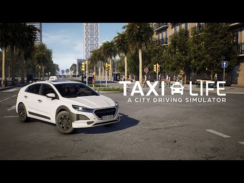 Taxi Life: A City Driving Simulator | Environments Trailer thumbnail