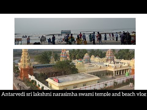 #vlog02  ||"Antarvedi" Sri Lakshmi Narasimha swami temple and beach||