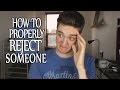 How to Reject Someone 