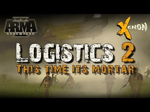 ShackTac - Logistics 2 (This time, its mortar)