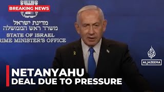 Israeli prime minister: Military and political pressure led to agreement on captives' return